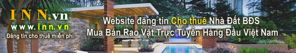 Website đăng tin Cho thuê Nhà Đất BĐS Mua Bán Rao Vặt Trực Tuyến Hàng Đầu Việt Nam